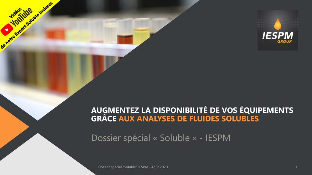 DOSSIER SPECIAL : Analyse des fluides solubles